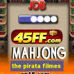 the pirata filmes